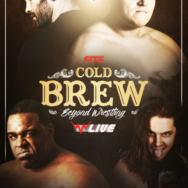 Beyond Wrestling - Cold Brew LQ