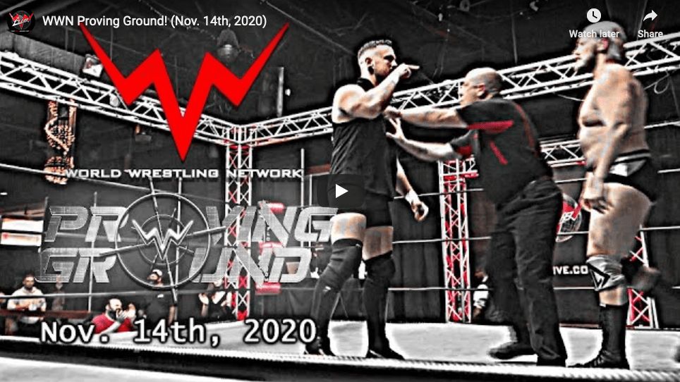 WWN Proving Ground (2020-11-14) thumbnail