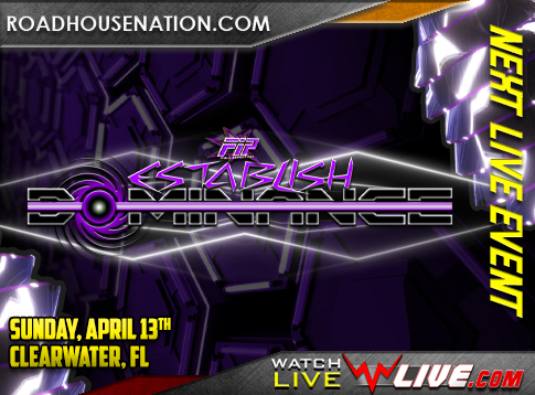 Full Impact Pro Wrestling is back in Clearwater, FL on April 13th!